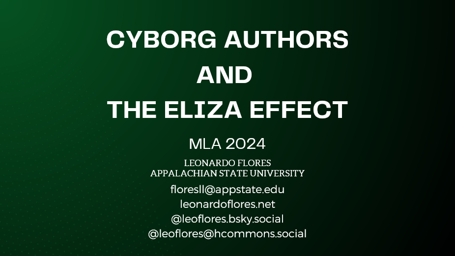 MLA Presentation: Cyborg Authors and the Eliza Effect